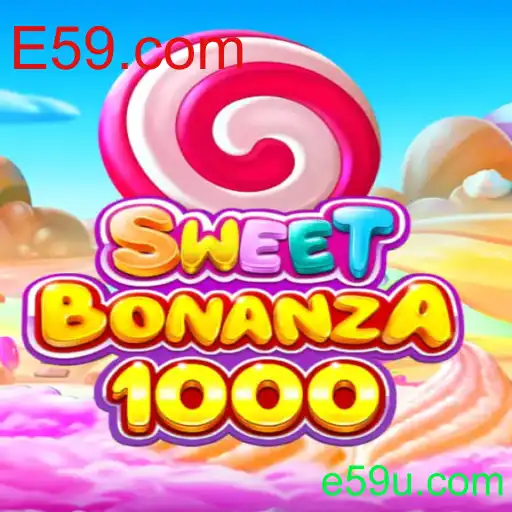 Descubra o Mundo de Excitação de SweetBonanza1000 no E59.com